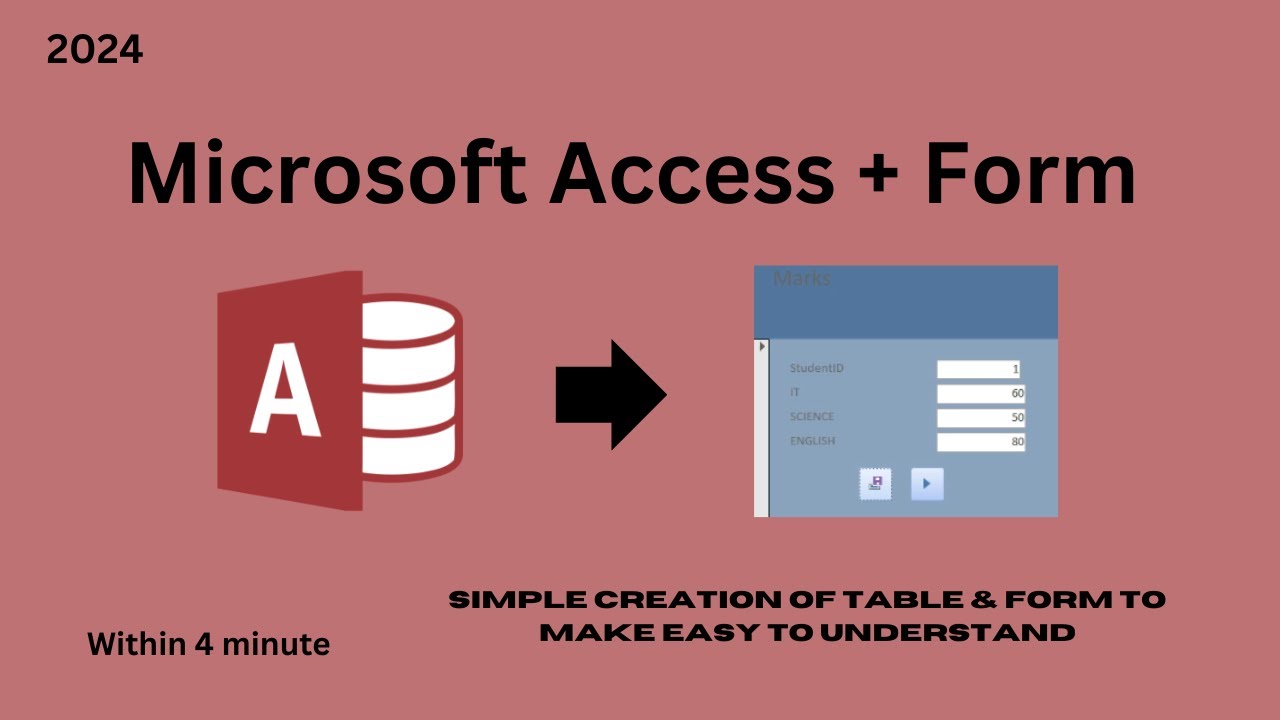 Simple creation of Table & Form in Microsoft Access within 4 minute ...