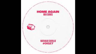 Home Again #27 - Nathalie Capello