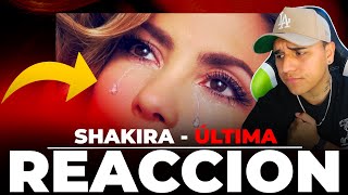 REACCION Shakira  Última (Audio)