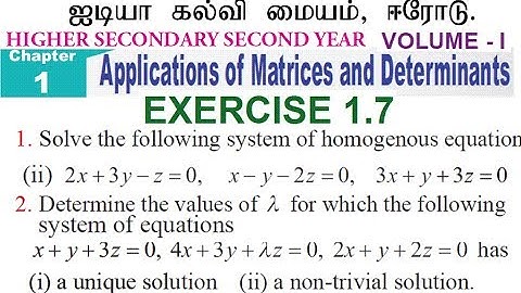 TN-12TH MATHS | தமிழ் | Exercise 1.7(1)ii ,(2)  Solve the following system of homogenous equations