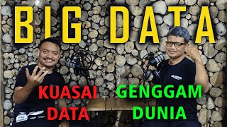 #INCAST Eps. 2 "APA ITU BIG DATA? "