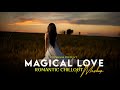 Magical Love Mashup 2024 🎶 | Romantic Chillout