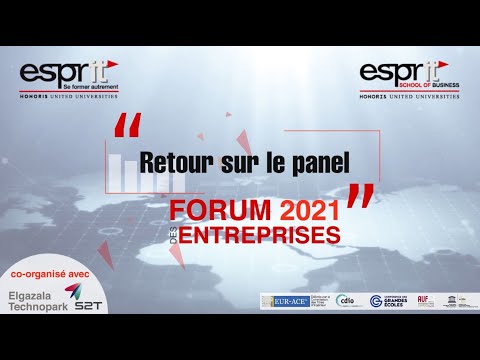 Retour sur le panel de discussion du Forum Esprit Entreprises 2021