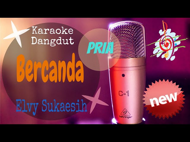 Karaoke Bercanda - Elvy SUkaesih New_Nada Pria (Karaoke Dangdut Lirik Tanpa Vocal) class=