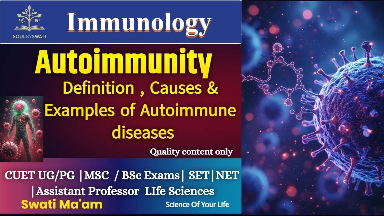Autoimmunity Immunology in Hindi | Autoimmune Diseases, Causes & Types Easy Explain | CUET UG PG SET