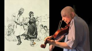 Arkady Karpilovsky playing Kozachok Solo Violin