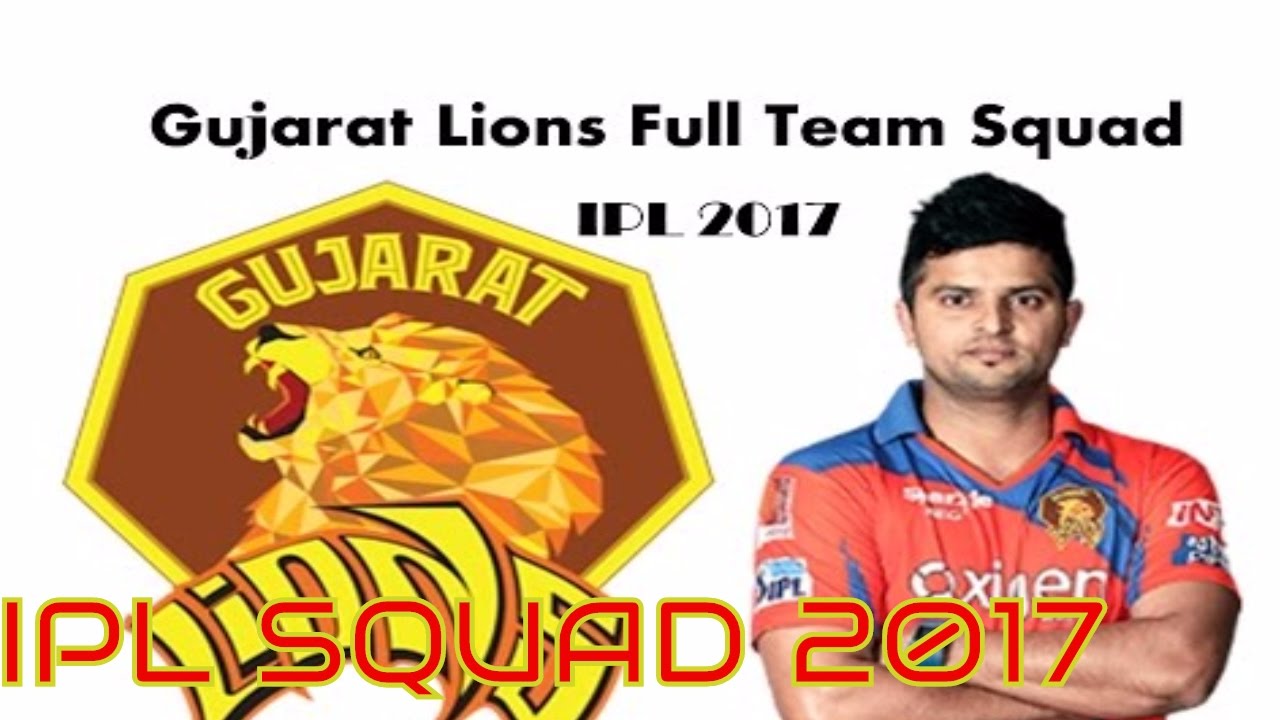 Gujarat Lions Squad 2017 | All Players For IPL-10 2017| Cricket Fan Club
