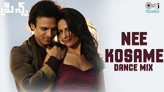 Nee Kosame Dance Mix | Prince Movie | Vivek Oberoi | Nandana Sen | Sachin Gupta, Shreya Ghoshal