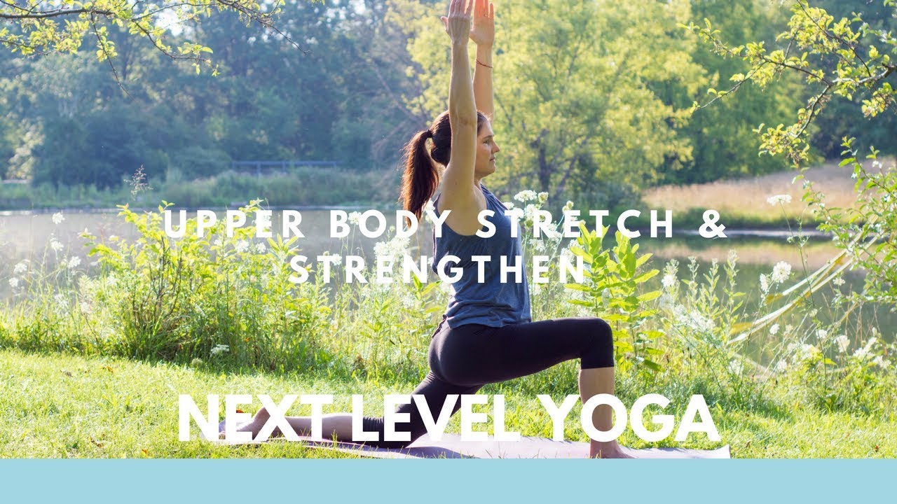 Yoga for Tight Shoulders & Chest | NEXT LEVEL YOGA