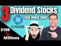 3 Dividend Stocks I'm Buying! Why JPM Is An Easy Money Stock!