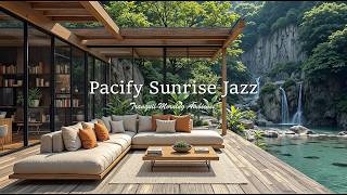 Pacify Sunrise Jazz Atmosphere To Calm Mood | Soft Jazz Music In Cool Nature Scene For Stress Rel... screenshot 3