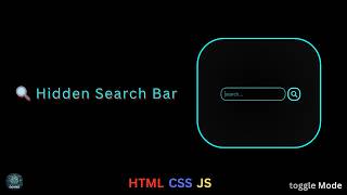 🔍 **Hidden Search Bar Using HTML, CSS &amp; JavaScript | Modern Animated Web Development Project**
