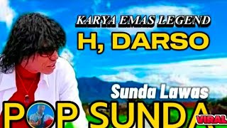 Lagu Sunda Alm H Daso  Karya Emas Legend  Geunaheun Pisan Dulurd