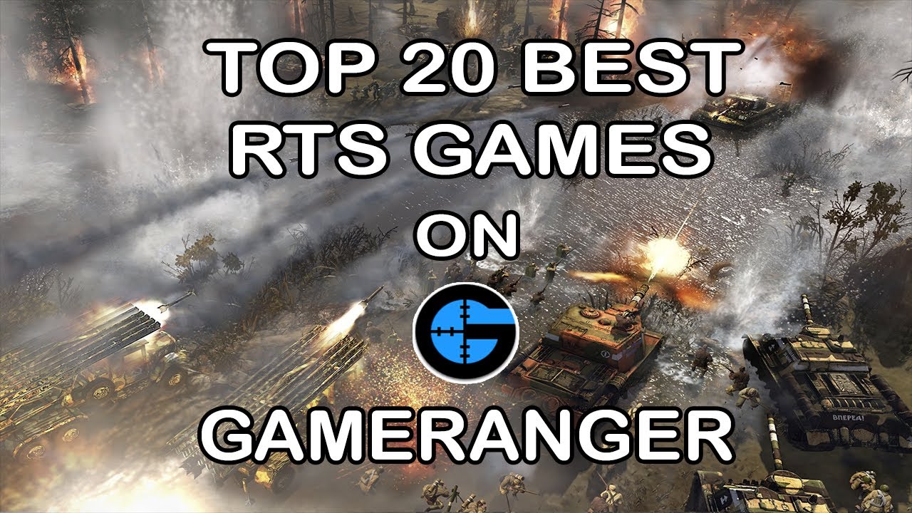 ozono Carretilla Deshabilitar Top 20 Best RTS Games on GameRanger - YouTube