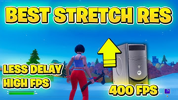 5 Best Stretched Resolution You NEED in Fortnite Chapter 4! (FPS BOOST & LESS INPUT DELAY)