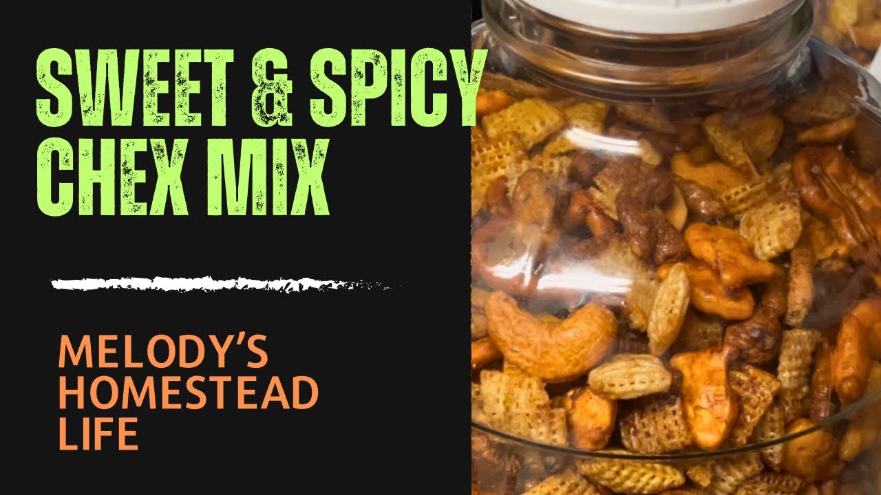 Sweet and Spicy Chex Mix YouTube