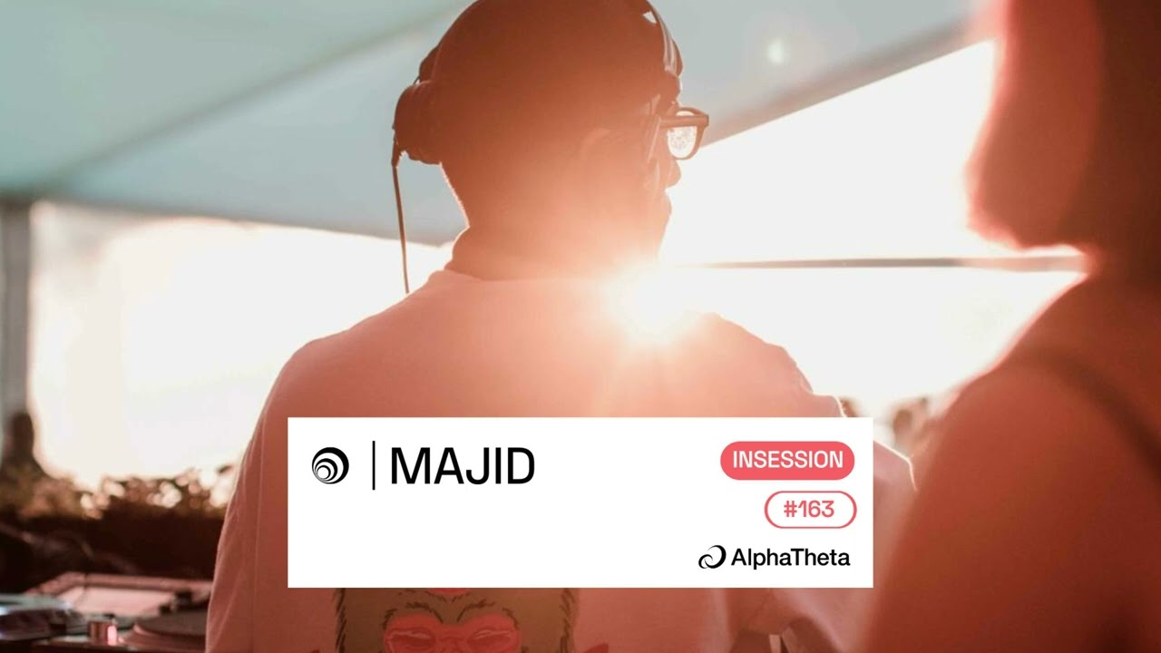 Majid - Trommel InSession 163 (powered by AlphaTheta)