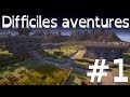 Minecraft  difficiles aventures 1  prsentation  orann  fr
