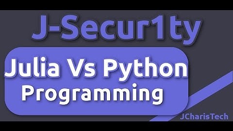 Julia Programming Vs Python Programming