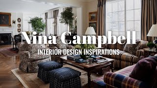 Creating NINA CAMPBELL Aesthetics in Your Home: Interior Design Inspirations