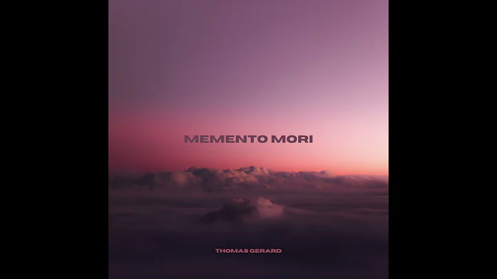Thomas Gerard - MEMENTO MORI