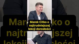 Marek Citko: Nigdy nie jesteś gotów na to!