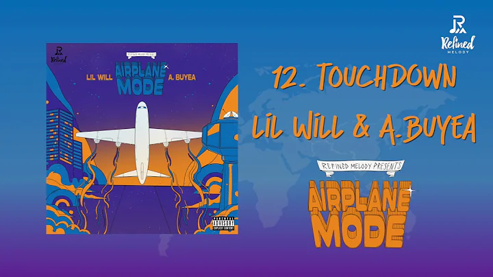 Lil Will & A.Buyea - Touch Down (Official Audio) |...