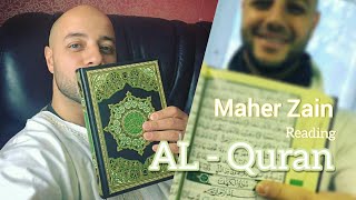 Maher Zain - Reading Quran | Maher Zain's Heart touching Quran | Maher Zain Reading Quran | AL-Quran