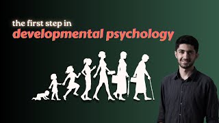 6 Things To Know About Developmental Psychology