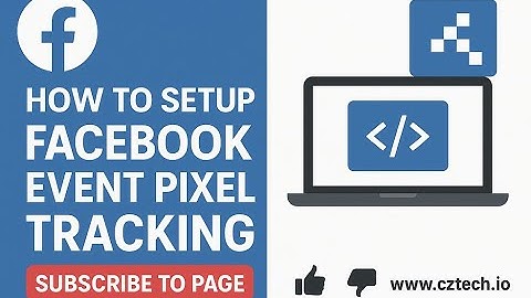 How to Setup Facebook Event Pixel Tracking | Step-by-Step Guide for Ads