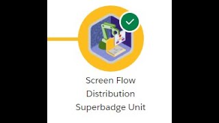 Screen Flow Distribution Superbadge Unit