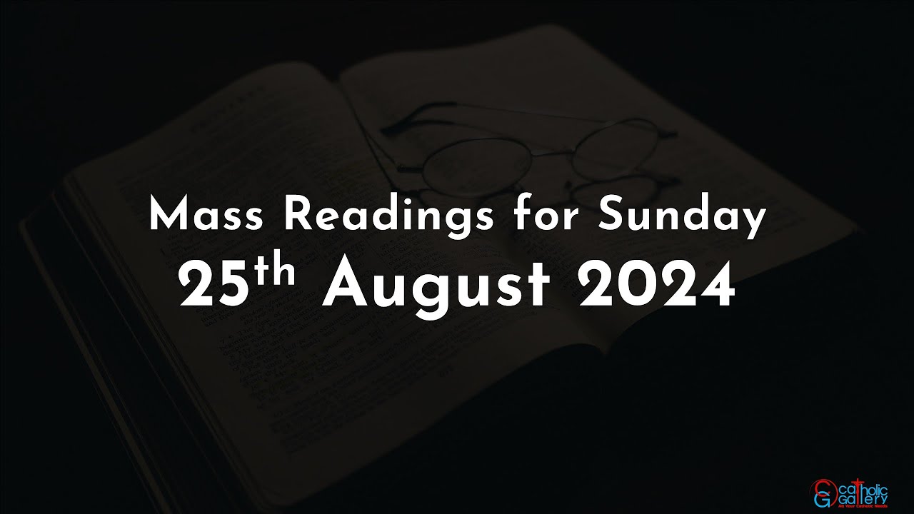Catholic Mass Readings in English - August 25 2024 - YouTube