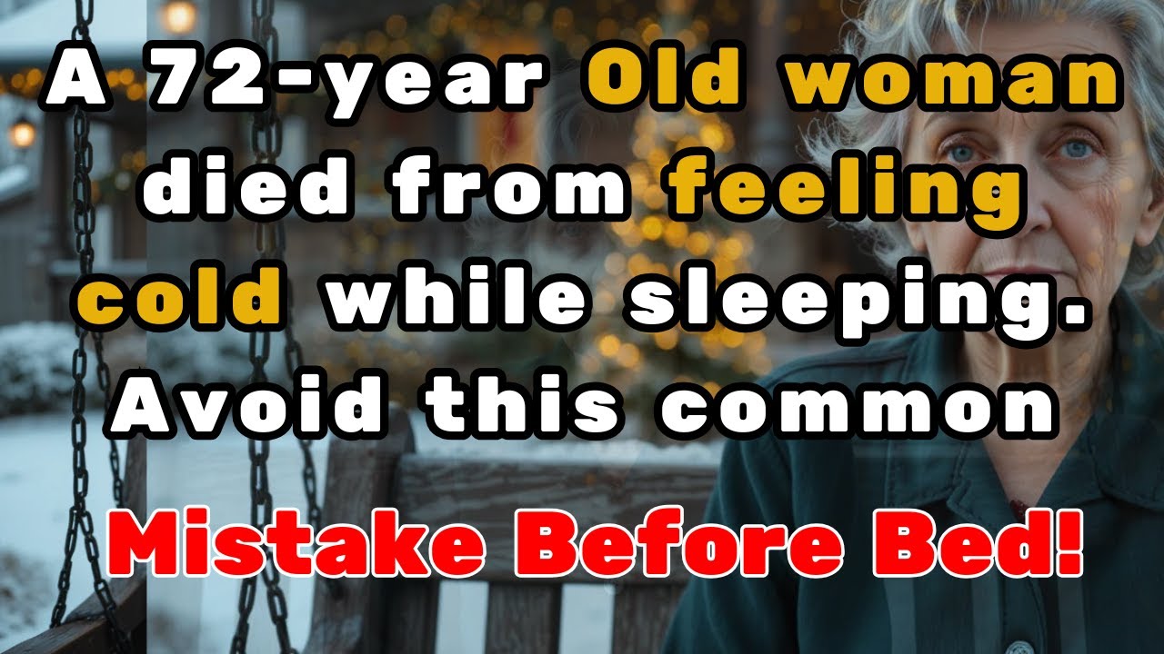 A 72-Year-Old Women Died from Feeling Cold While Sleeping –Doctors Warn Seniors to Avoid This Habit!