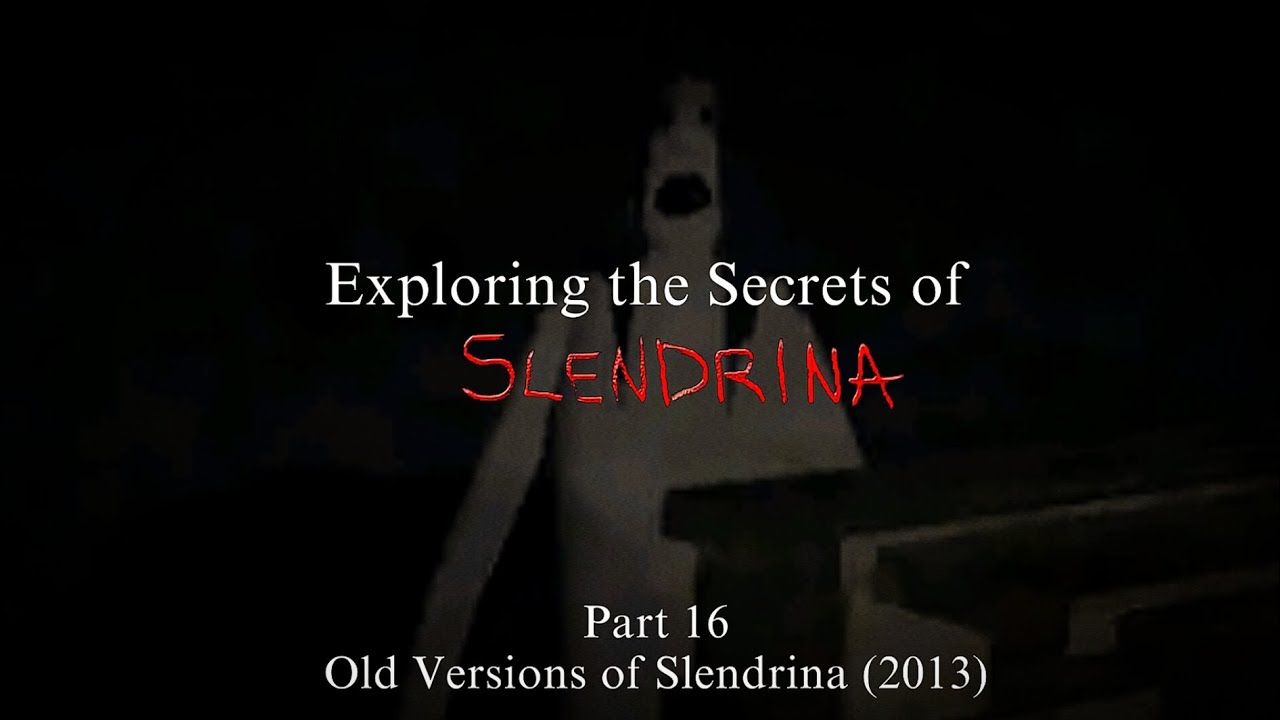 Slendrina (2013)