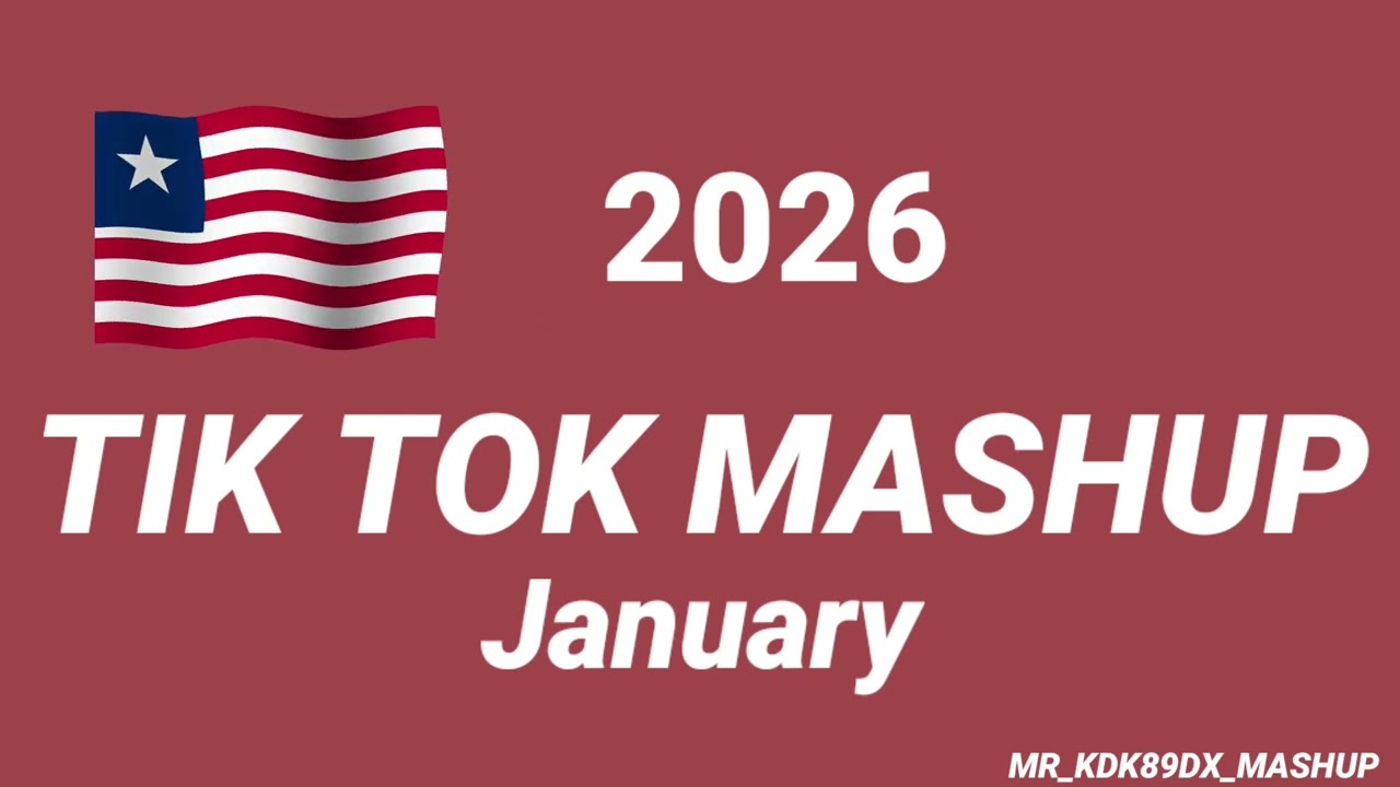Tiktok_Mashup_January_💝2026💝__Not_Clean_ 