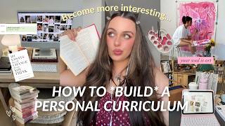 How to create a Personal Curriculum! 🧠 (step by step guide) | anti brainrot, self improvement