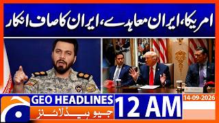 Iran Rejects US Agreement Reports | Major Diplomatic Twist  | 12AM GEO News Headlines - 14 June 2026