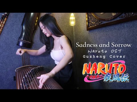 Sadness And Sorrow Naruto OST Guzheng Cover 