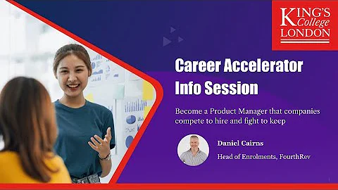 Become a Product Manager in 6 Months | King's College London Product Management Career Accelerator