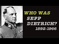 Who was sepp dietrich english