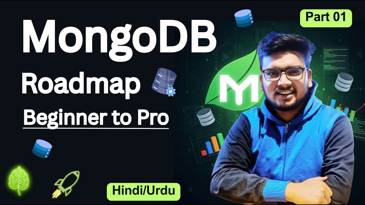 Part 01 : MongoDB Tutorial Full Course | Beginner to Pro Journey Explained 🚀| MongoDB in Hindi