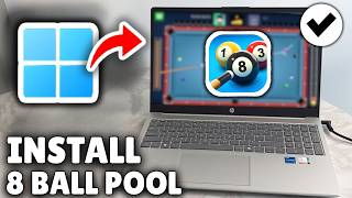 How To Download 8 Ball Pool On PC