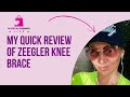 My Retail Therapy Reviews Zeegler Orthosis Knee Brace