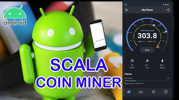 Cara Menambang Crypto Coin Scala DGN Hp Android Tanpa TERMUX - Lebih Cepat Dari Pada Mining XMR