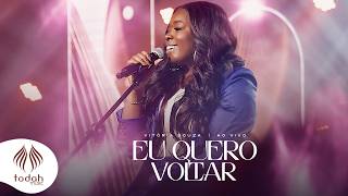Vitória Souza Eu Quero Voltar Clipe Oficial