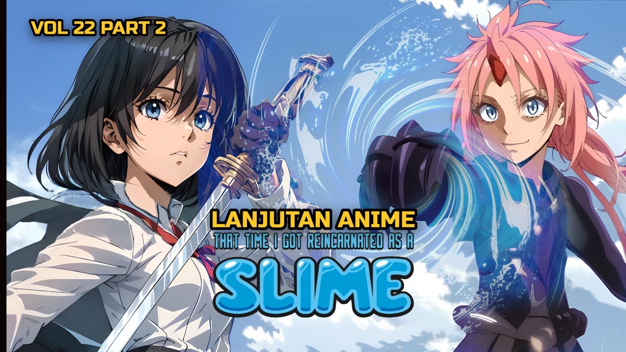 TESTAROSSA VS TWILIGHT ! MILIM MENGAMUK CHLOE VS MILIM - LANJUTAN ANIME TENSURA SLIME V.22 (PART 57)