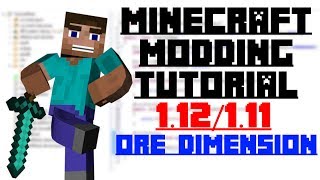 Nether and End Ores - Minecraft Modding 1.12 - Episode 9.5 Guide