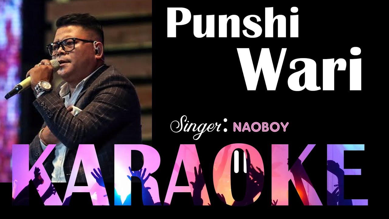 Punshi Wari | Karaoke With Colour Lyrics | Manipuri Song