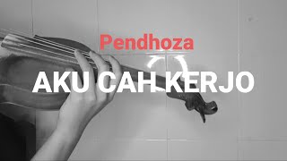 Aku Cah Kerjo - Pendhoza Cover Violin || Dian Oktavian