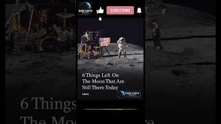 "6 Things Humans Left on the Moon That Are Still There Today #MoonFacts #SpaceFacts #YouTubeShorts"